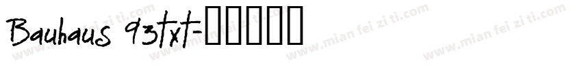 Bauhaus 93txt字体转换